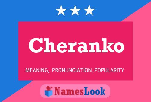 Póster del nombre Cheranko