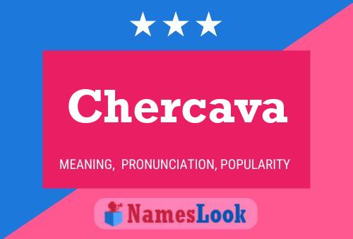 Póster del nombre Chercava