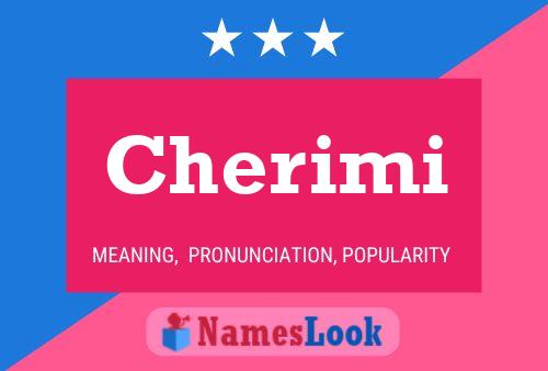 Póster del nombre Cherimi