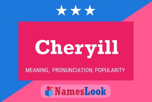 Póster del nombre Cheryill