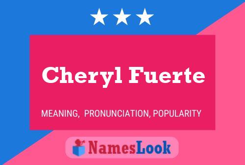 Póster del nombre Cheryl Fuerte