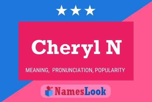 Póster del nombre Cheryl N