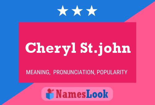 Póster del nombre Cheryl St.john