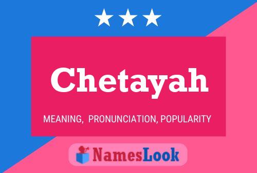 Póster del nombre Chetayah