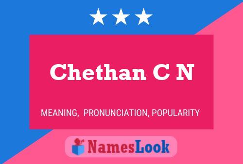 Póster del nombre Chethan C N