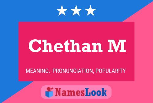 Póster del nombre Chethan M