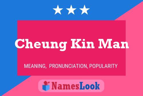 Póster del nombre Cheung Kin Man