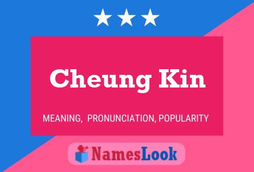 Póster del nombre Cheung Kin