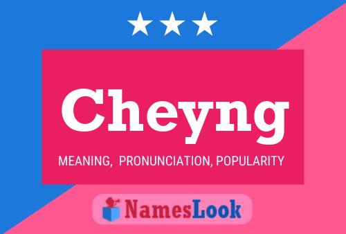 Póster del nombre Cheyng