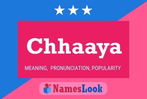 Póster del nombre Chhaaya