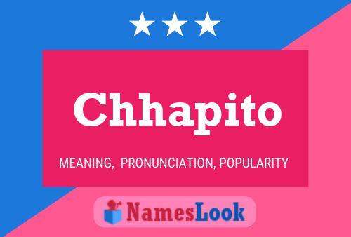 Póster del nombre Chhapito