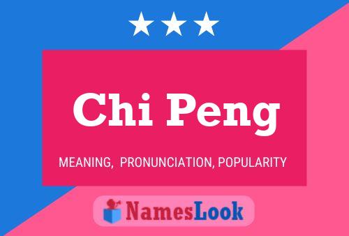 Póster del nombre Chi Peng