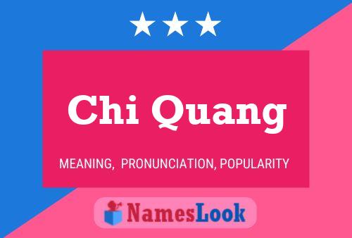 Póster del nombre Chi Quang