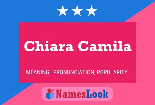 Póster del nombre Chiara Camila