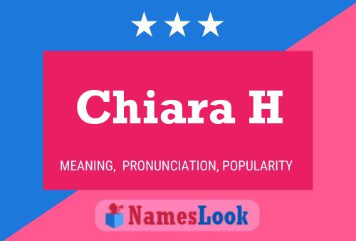 Póster del nombre Chiara H