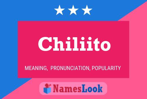 Póster del nombre Chiliito