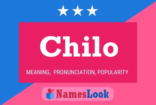 Póster del nombre Chilo