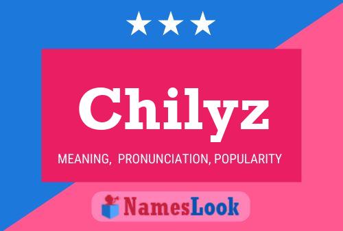 Póster del nombre Chilyz