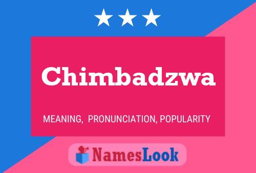 Póster del nombre Chimbadzwa