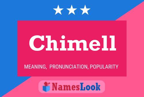 Póster del nombre Chimell