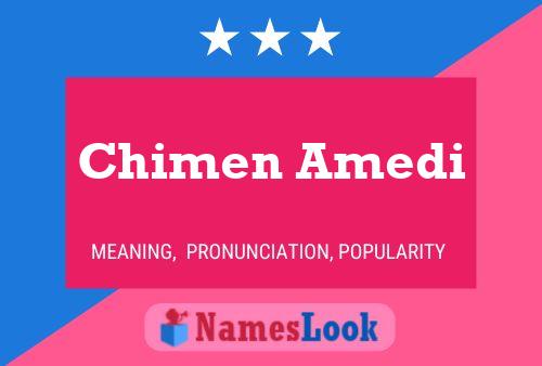 Póster del nombre Chimen Amedi