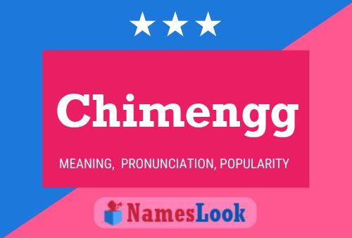 Póster del nombre Chimengg