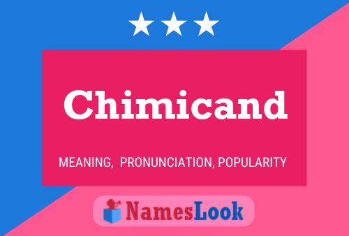 Póster del nombre Chimicand