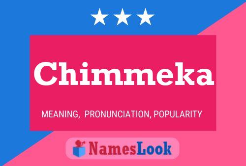 Póster del nombre Chimmeka