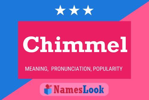 Póster del nombre Chimmel