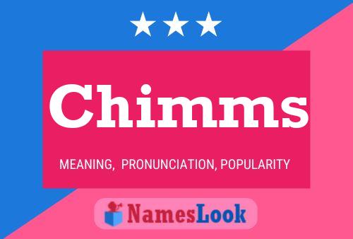 Póster del nombre Chimms