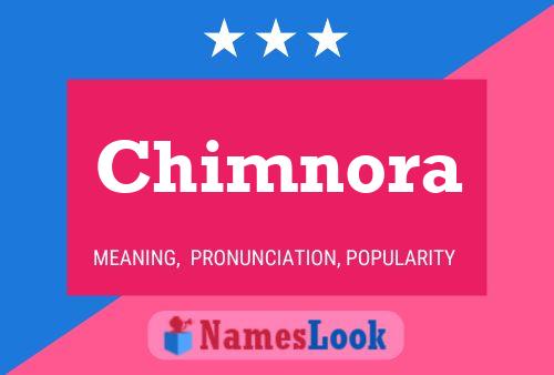 Póster del nombre Chimnora