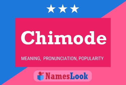 Póster del nombre Chimode