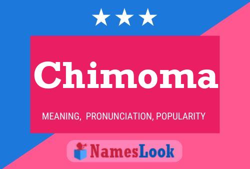 Póster del nombre Chimoma