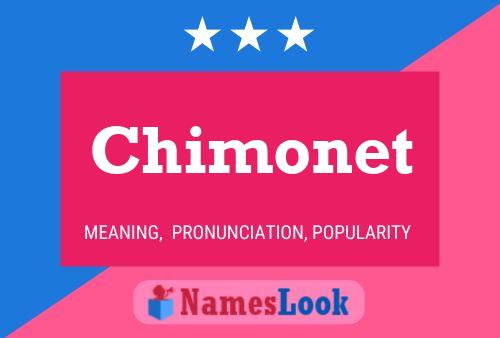 Póster del nombre Chimonet