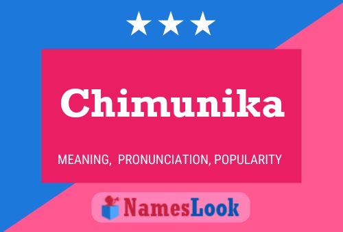 Póster del nombre Chimunika