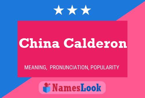 Póster del nombre China Calderon