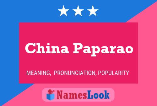 Póster del nombre China Paparao