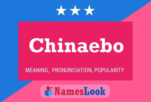 Póster del nombre Chinaebo