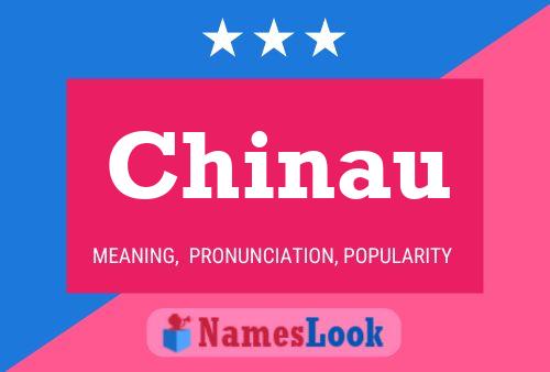 Póster del nombre Chinau