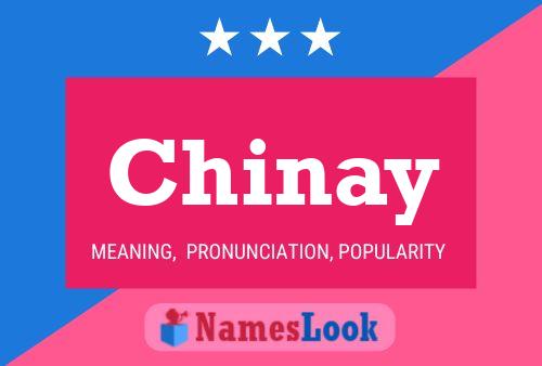 Póster del nombre Chinay