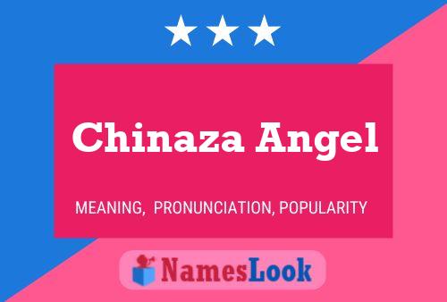 Póster del nombre Chinaza Angel