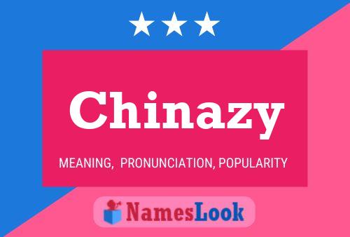 Póster del nombre Chinazy