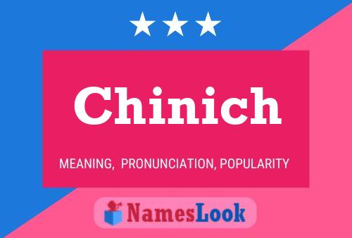 Póster del nombre Chinich