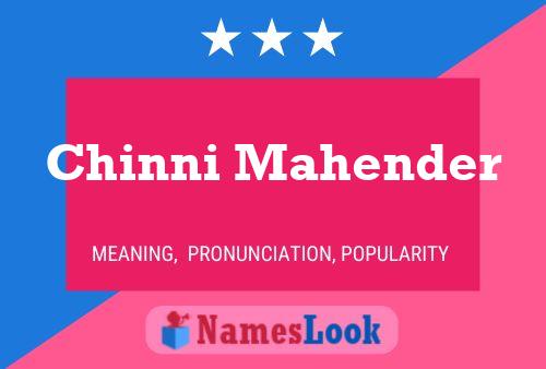 Póster del nombre Chinni Mahender