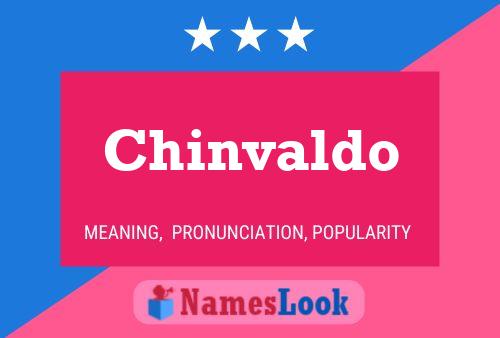 Póster del nombre Chinvaldo