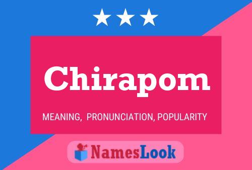 Póster del nombre Chirapom