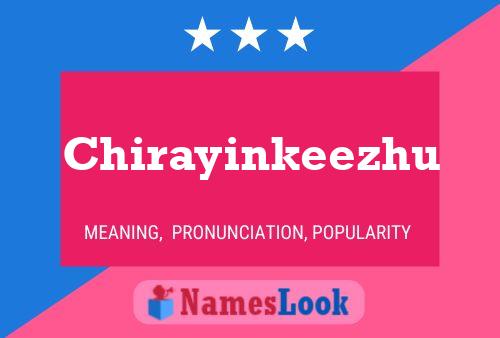 Póster del nombre Chirayinkeezhu