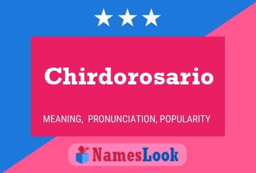 Póster del nombre Chirdorosario