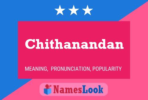 Póster del nombre Chithanandan