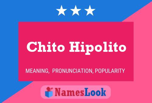 Póster del nombre Chito Hipolito